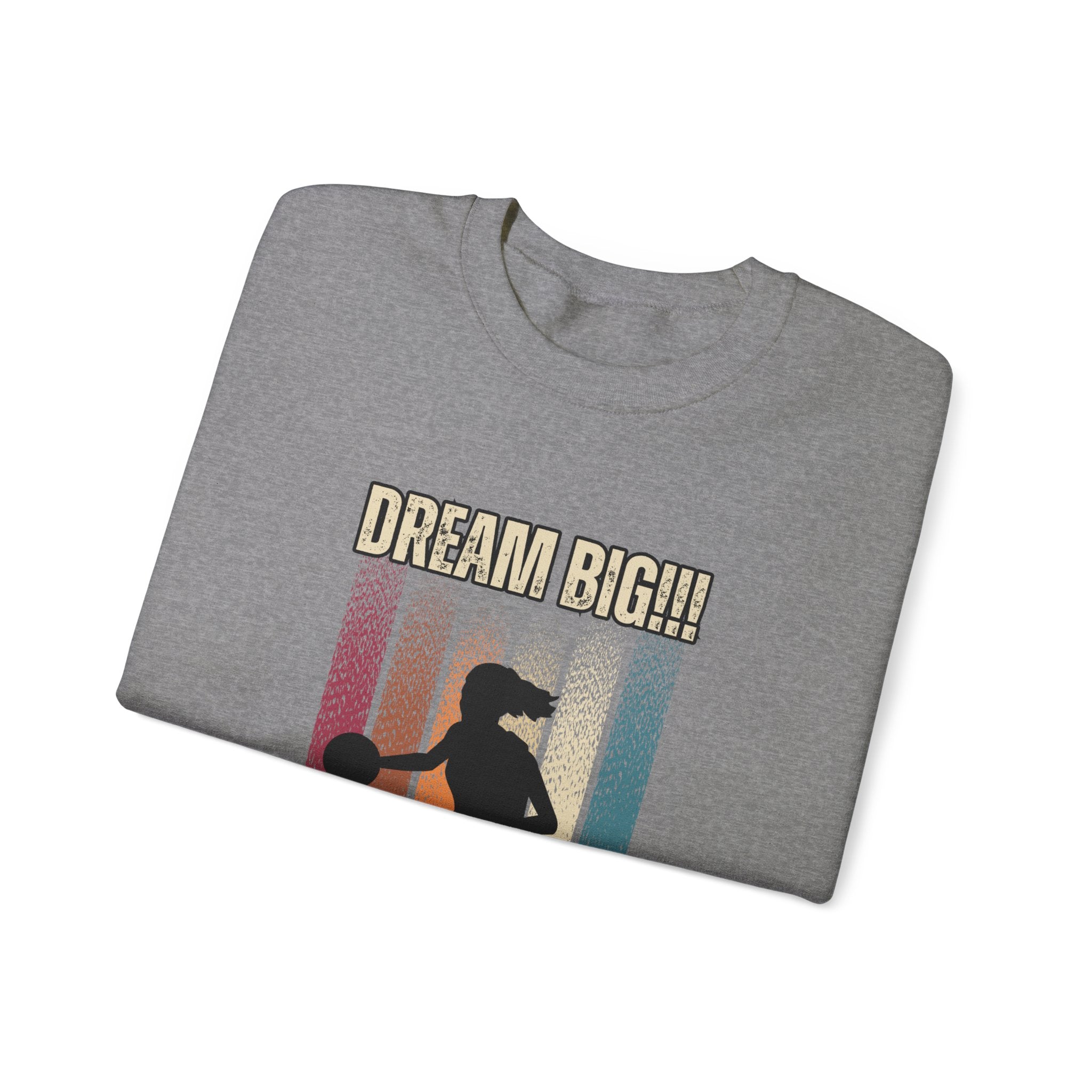 Dream Big Crewneck Sweatshirt, Unisex Gift for Her or Him, Social Worker Shirt, Teacher Gift, Funny Sweatshirt