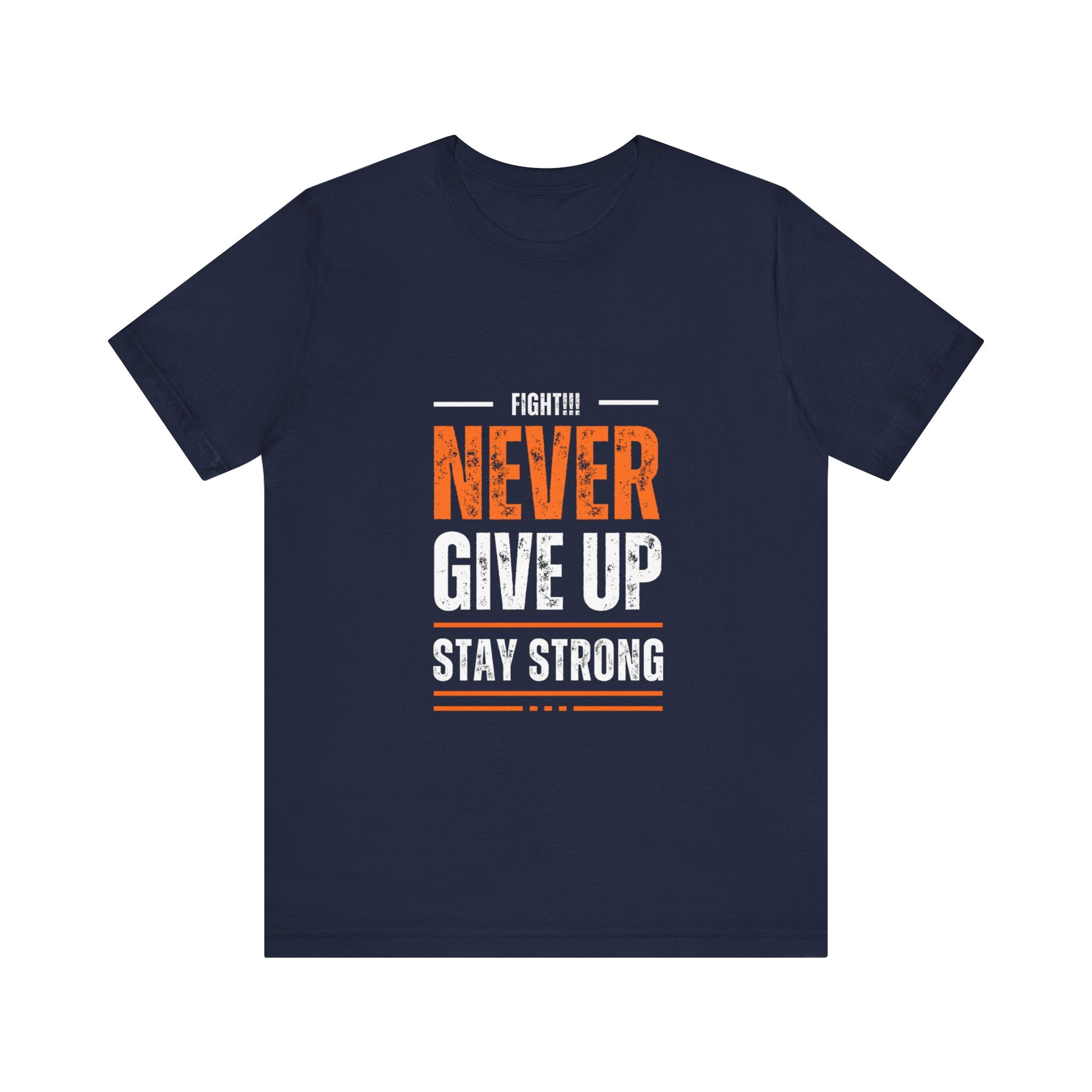 Never Give Up Unisex Jersey Tee, Women's Clothing, Men's Crew Neck T-shirt, DTG Printed, Regular Fit